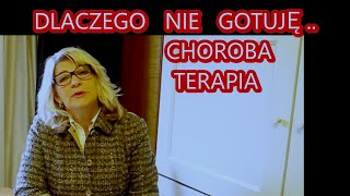 DLACZEGO NIE GOTUJĘ #babciabozenkagotuje   MOJA CHOROBA TERAPIA CZY WRÓCĘ NA KANAŁ 1.część .Nr.635🧡💥