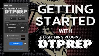 Lightning DTPrep - Getting Started