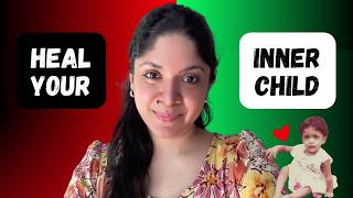 How To Heal Your Inner Child? | (LIFE CHANGING) | Easy Guide