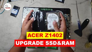 Upgrade SSD dan RAM ke Laptop Acer Z1402