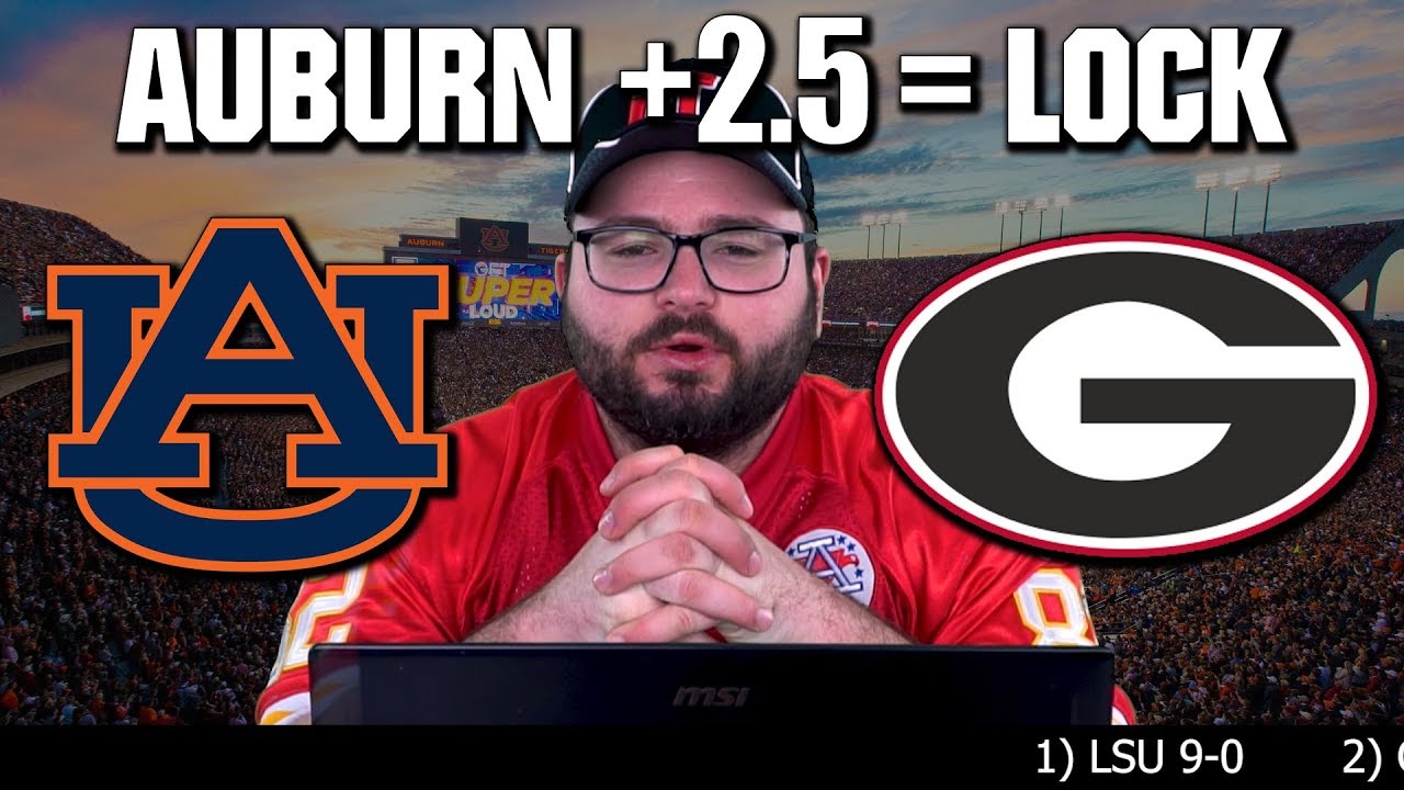 Georgia Vs Auburn College Football Bets - Auburn Georgia - YouTube