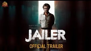 Jailer | Official Trailer | Superstar Rajinikanth | Sun Pictures | Jailer Movie Teaser Trailer