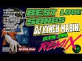 BEST LOVE SONGS  DJ KYNCH MABINI |SLOW JAM REMIX | DjGregRemix | @grebenjuntv