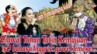 Awal Tahun 2023 Tatin tansoyo jegeg...ISO bahasa Inggris barang ngawe penonton kemekel