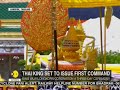 Thailand king to Be formally crowned in an Ornate Spectacle after 69 years