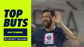 Top buts Ligue 1 Uber Eats - Octobre (saison 2022/2023)