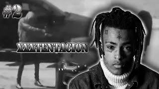 SOUNDCLOUD RAPPEREK, AKIK FIATALON ELHUNYTAK #2 - XXXTENTACION