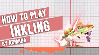 How to play Inkling (Inkling guide by Armada) Smash Ultimate