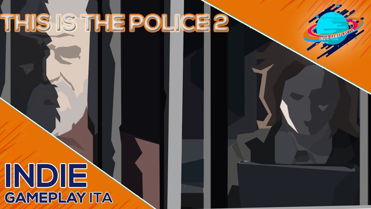 This Is The Police 2 Gameplay Ita Youtube