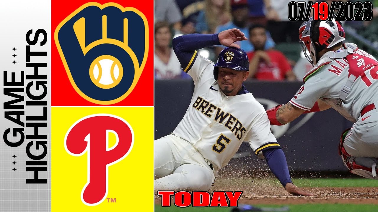 Philadelphia Phillies Vs Milwaukee Brewers FULL HIGHLIGHTS | MLB To Day ...