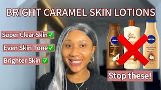 BEST BRIGHTENING LOTIONS FOR CARAMEL SKIN ✨skin brightening,how to get an even skin tone#caramelskin