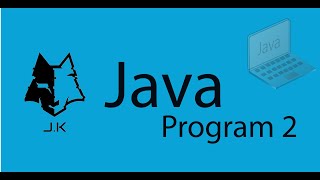 Java Program 2 | Variable Types | Chapter 1 | Multimedia Programming | Beginners Java Tutorial