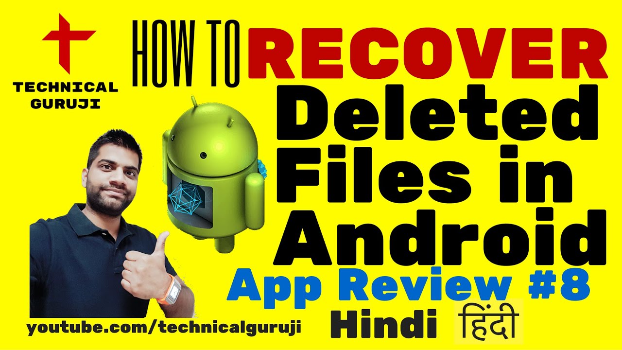 [Hindi] How To Recover Deleted Files In Android | Android App Review #8 ...