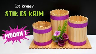 Ide Kreatif Tempat Pensil Stik Es Krim MUDAH | Popsicle stick craft ideas Pencil Holder Pen Stand