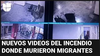 Qué revelan los nuevos videos del incendio en el centro de detención de migrantes de Ciudad Juárez