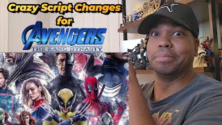 Insane Script Changes for Avengers: Kang Dynasty - Reaction!