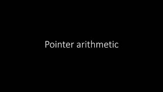 Pointer Arithmetic (Part 2)