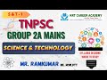 SCIENCE AND TECHNOLOGY CLASS - 1 | TNPSC Group 2a Mains GS #tnpsc #tnpscgroup2a #science&technology