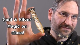 The Magic of Gold \u0026 Silver Fume on Glass ✨ | Color-Changing Explained!