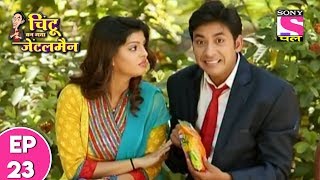 Chintu Bun Gaya Gentleman - चिंटू बन गया जेंटलमैन - Episode 23 - 20th July 2017