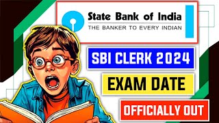 📢 Hurry! SBI Clerk 2024-25 Official Exam Dates Out 📊