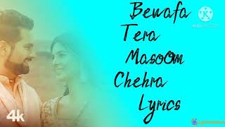 Bewafa Tera Masoom Chehra Lyrics | Jubin Nautiyal | Rochak Kohli | T-Series | Latest Hindi Sad Song