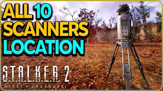 All 10 Scanners Locations (Scanning Complete Achievement) Stalker 2