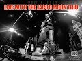 Moon at Noon:  The Jacob Moon Trio!