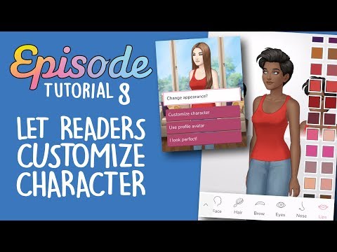 PERMITA QUE LOS LECTORES PERSONALIZEN EL PERSONAJE – Episodio Limelight Tutorial 8