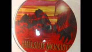 Hillside Monastry - We Three Free Spirits