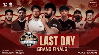 MPL GRAND FINAL | THE ROAD TO VICTORY ENDS HERE! | FINAL DAY | MALLU PREMIER LEAGUE | #pubgmobile