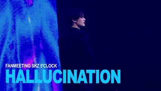 250215-16 스트레이키즈 Straykids 리노 직캠 / LEEKNOW fancam HALLUCINATION FANMEETING SKZ 5'CLOCK