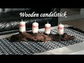 Wooden candelstick - DIY - unique