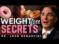 Mastering Your Weight: Discover the Secret Strategy for Success! - Brian Rose & John Demartini