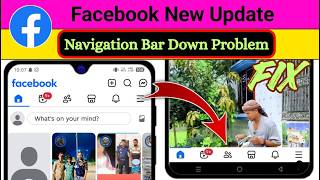 Fix Facebook Navigation Bar Down Problem 2026 | Facebook Navigation Bar Layout Changed