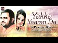 yakka yaaran da parwinder bhola parveen bharta superhit punjabi song priya audio