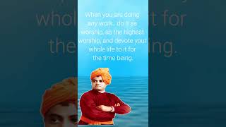 When You Are Doing Any Work... #shorts #ShortsVideo #viralVideo #vivekanandaquotes