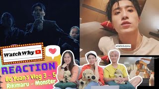 วอดวาย Reaction | [INTO1] BO YUAN’S VLOG EP.3-5 + RIKIMARU - MONSTER | WatchWhy