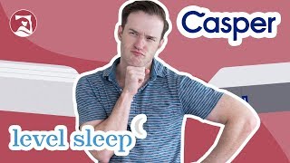 Casper vs Level Sleep Mattress - Which Zoned Mattress Is Best For You?
