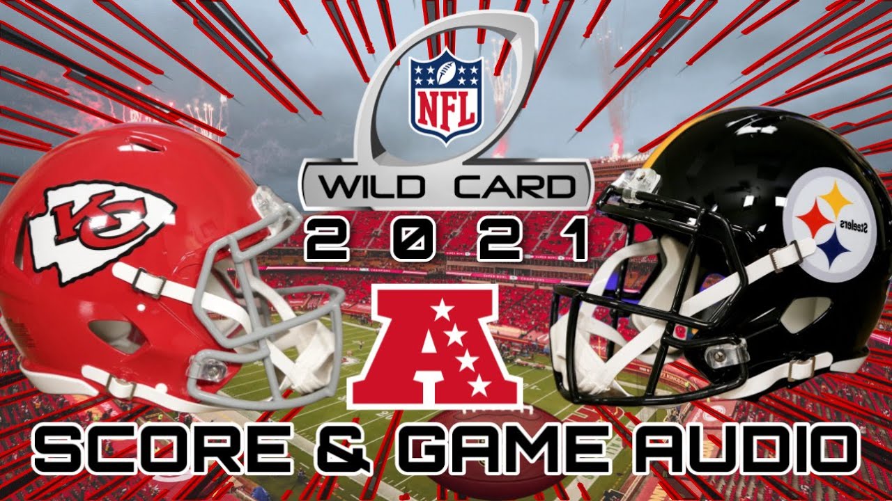 Pittsburgh Steelers @ Kansas City Chiefs AFC Wild Card NFL Playoffs ...