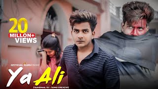 Ya Ali | Bina Tere Na Ek Pal Ho | Guru & Nishu |  Zubeen Garg | Heart Touching Love Story | 2020