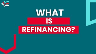 What is Refinancing? | Australian Home Loans