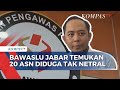 Buntut Temuan ASN Tak Netral, Bawaslu Jabar Gelar Deklarasi Ingatkan ASN Jaga Netralitas