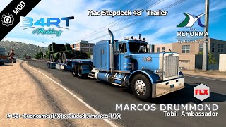 # 62 B4RT Mods - Trailer M4c Stepdeck 48`/ FLX Mods Pete 359 / Mapa Team Reforma