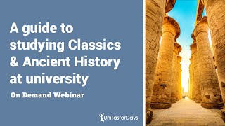 Introducing studying Classics and Ancient History at University (inc app tips) | UniTaster On Demand