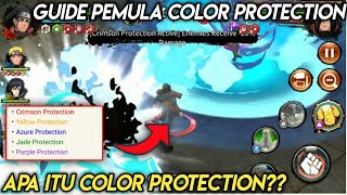 GUIDE PEMULA COLOR PROTECTION FITUR BARU YG SANGAT OP - NARUTO X BORUTO NINJA VOLTAGE