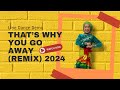 That's Why You Go Away Remix 2024 Demo | Choreo : Dwi Kusumawati (INA) & Ainy Liu (INA) | July 2024