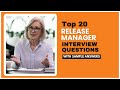 Release Manager Interview Questions with Sample Answers for 2024