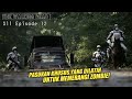 ALUR CERITA THE WALKING DEAD SEASON 11 EPISODE 12 / ALUR CERITA ZOMBIE THE WALKING DEAD