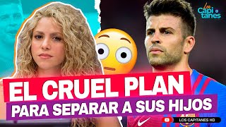 El cruel PLAN de Shakira para MANIPULAR a sus hijos y separarlos de los padres de Gerard Piqué